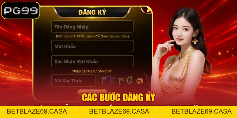 Đăng Ký PG99 - Hướng Dẫn Tạo Tài Khoản Chỉ Trong 03 Bước - betblaze69