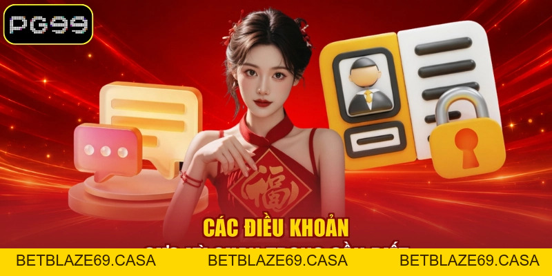 Miễn Trừ Trách Nhiệm - Những Quy Định Cần Nắm Tại PG99 - betblaze69