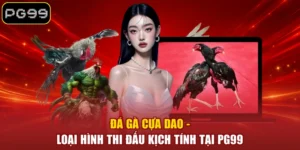 Đá Gà PG99 - Tận Hưởng 99+ Trận Đấu Kịch Tính Mỗi Ngày - betblaze69