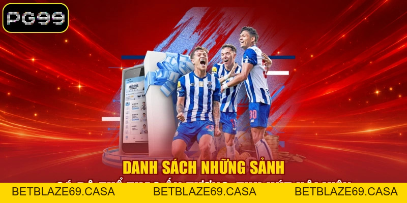 Thể Thao PG99 - Trải Nghiệm Top Sảnh Cược Uy Tín Hàng Đầu - betblaze69