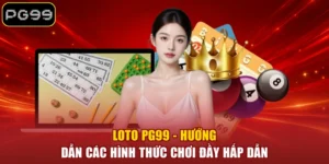 Xổ Số PG99 - Khám Phá 4 Sảnh Quay Thưởng Hấp Dẫn Nhất - betblaze69