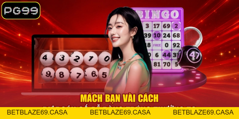 Loto PG99 - Hướng Dẫn Các Hình Thức Chơi Đầy Hấp Dẫn - betblaze69