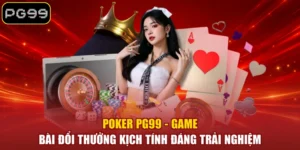Casino PG99 - #1 Sòng Bài Trực Tuyến Đẳng Cấp Quốc Tế - betblaze69